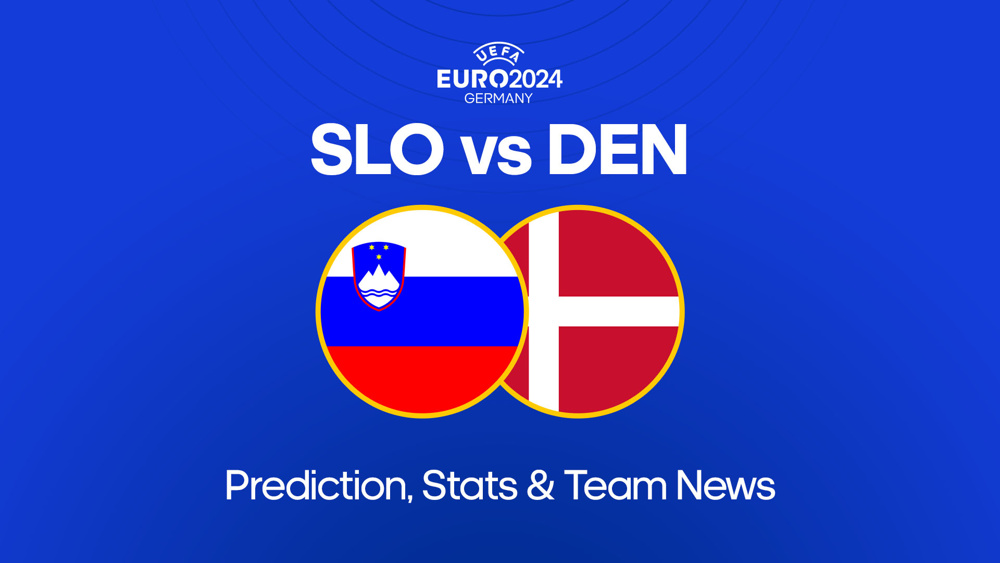 UEFA Euro: Slovenia vs Denmark kick-off, predictions and team news