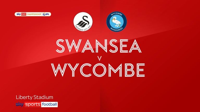 Swansea City v Wycombe Wanderers kick off, prediction and team news